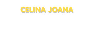 Der Vorname Celina Joana